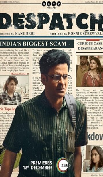 Despatch Hindi Movie Download HDRip || 300Mb || 720p || 1080p