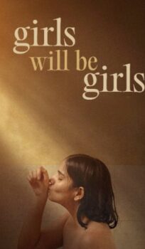 Girls Will Be Girls Dual Audio HDRip || 300Mb || 720p || 1080p