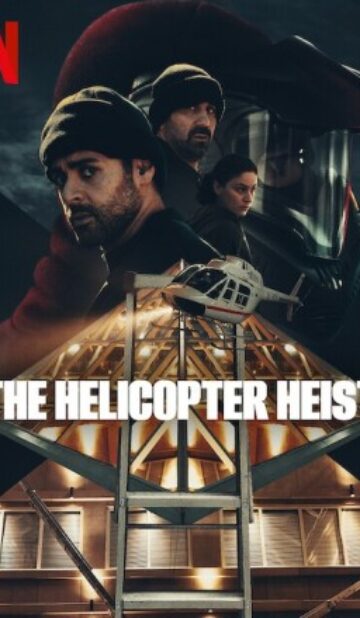 The Helicopter Heist (Season 1) WEB Series HDRip Dual Audio || 720p